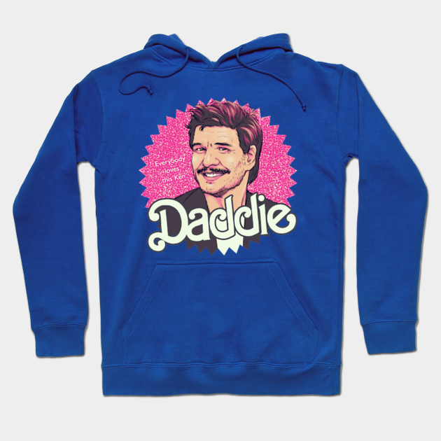 Daddie Pedro Pascal Barbie Poster Meme - Pedro Pascal - Hoodie | TeePublic
